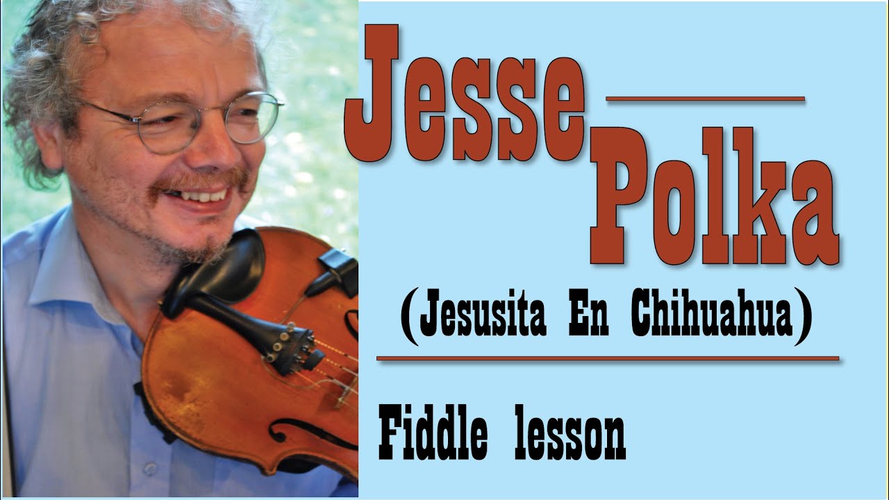 Jesse Polka (fiddle lesson)