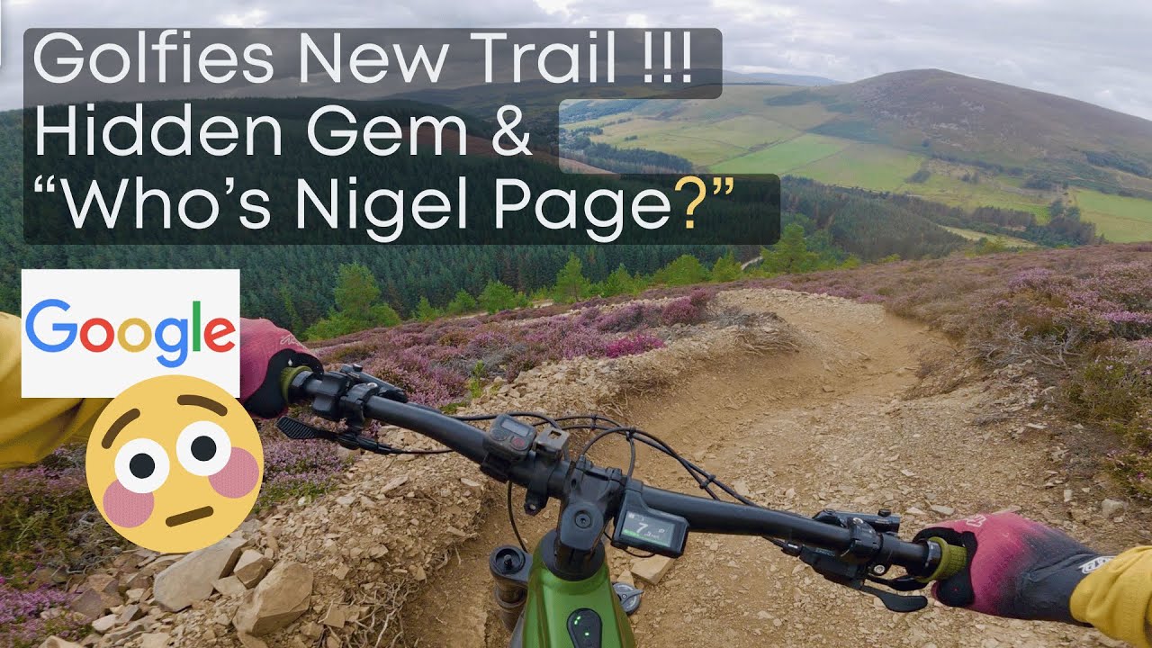 The New Golfie MTB Trail &ndash; Lower Wolves & We Meet Nigel Page!