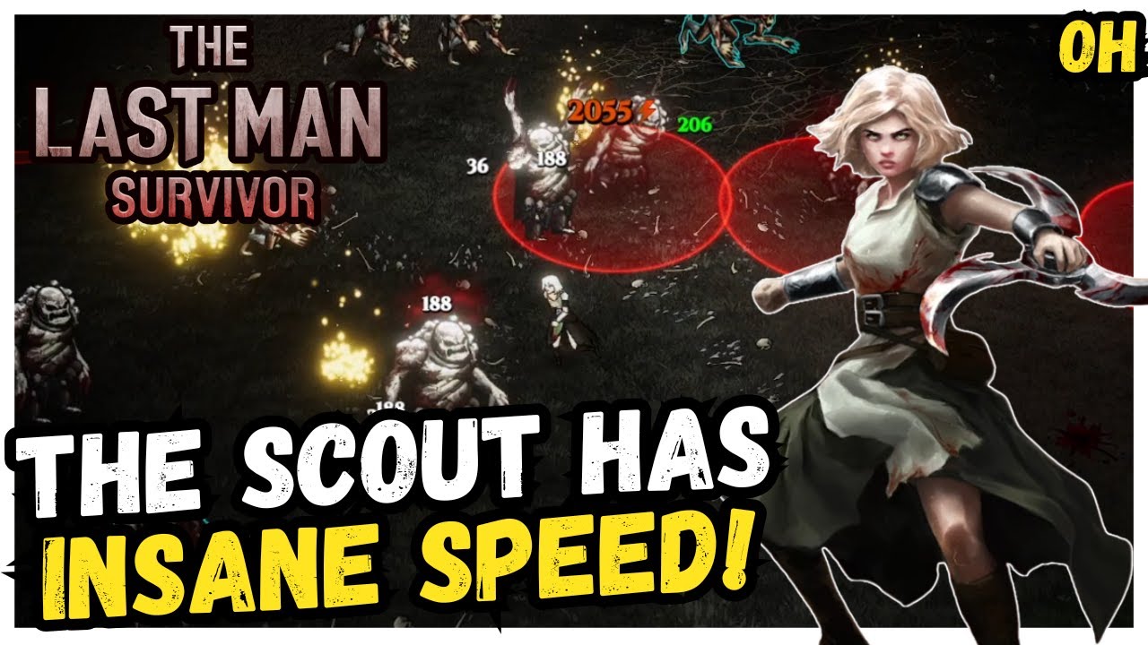 The Scout Has INSANE Speed!! The Last Man Survivor!