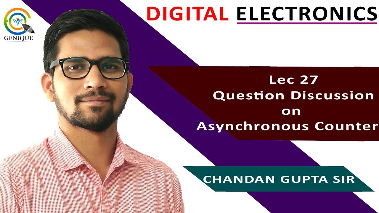 Lec 27 Question Discussion on Asynchronous Counter