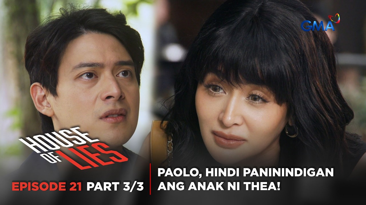 House of Lies: Thea demands that Paolo take responsibility for their child! (Episode 21 – Part 3/3)