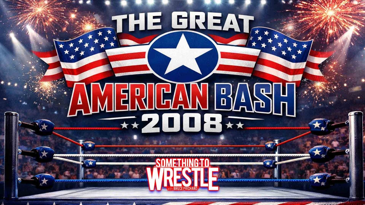 The Great American Bash 2008 I Something To Wrestle with Bruce Prichard