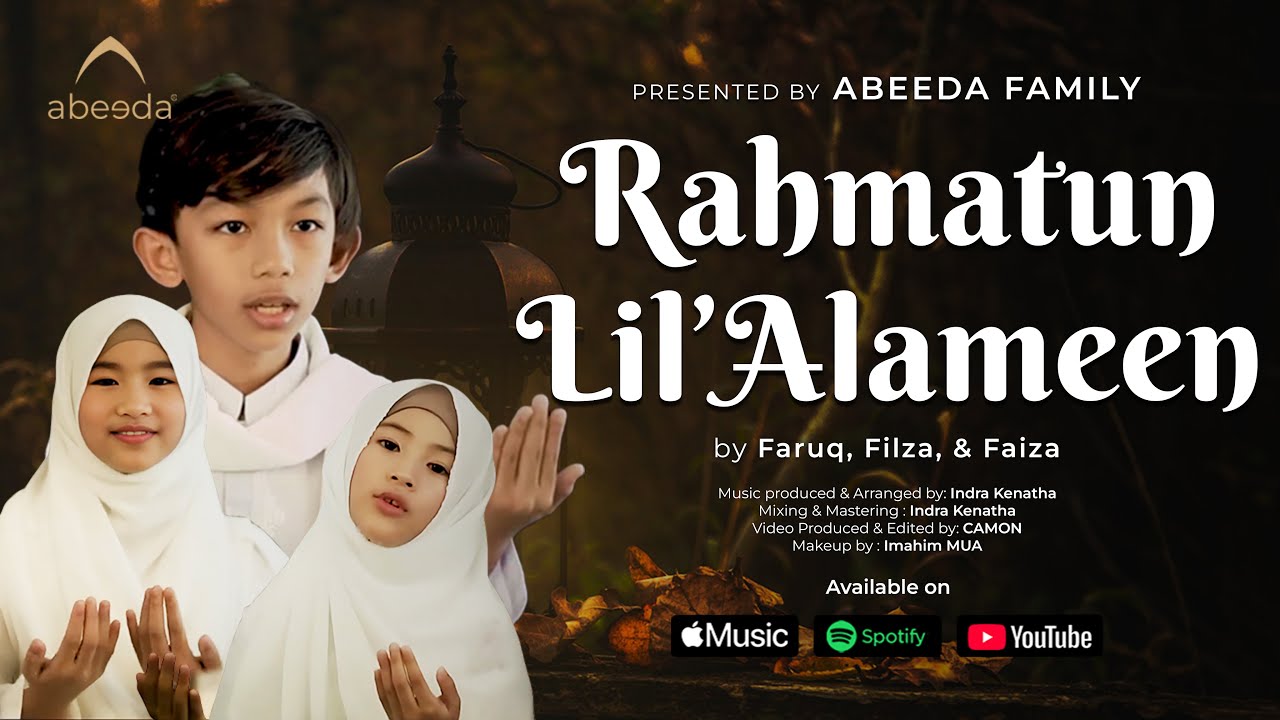 RAHMATUN LIL'ALAMEEN - Maher Zain | Cover by FARUQ FILZA FAIZA | Abeeda