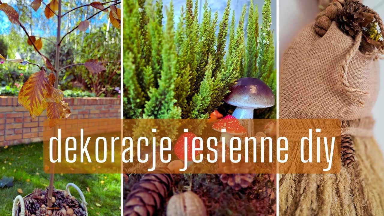 DEKORACJE JESIENNE DIY. PIĘKNE, PROSTE, NATURALNE, NIEDROGIE. Udekoruj ze mną dom na jesień!