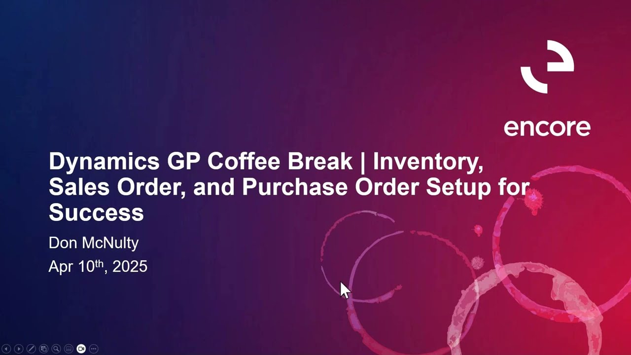 Dynamics GP Coffee Break | Управление запасами, заказами на продажу и заказами на закупку для дос...
