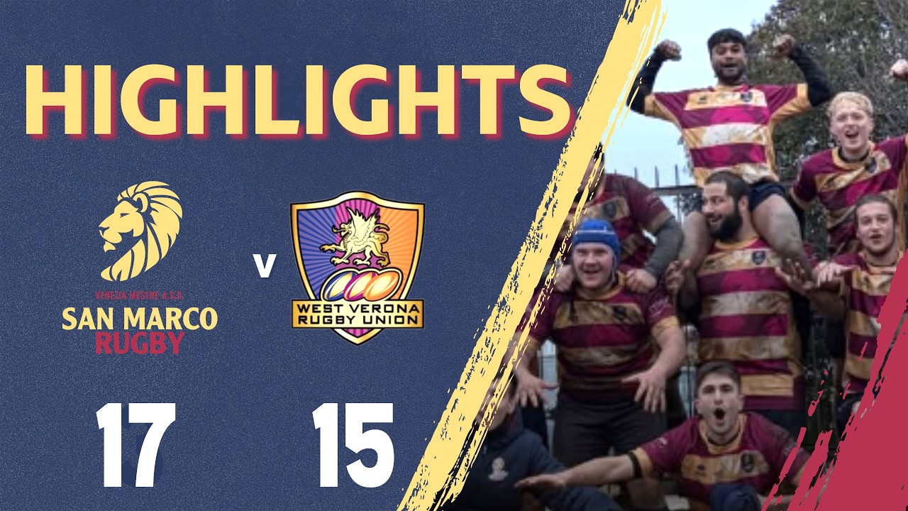 HIGHLIGHTS: West Verona Rugby vs San Marco Rugby | Serie C