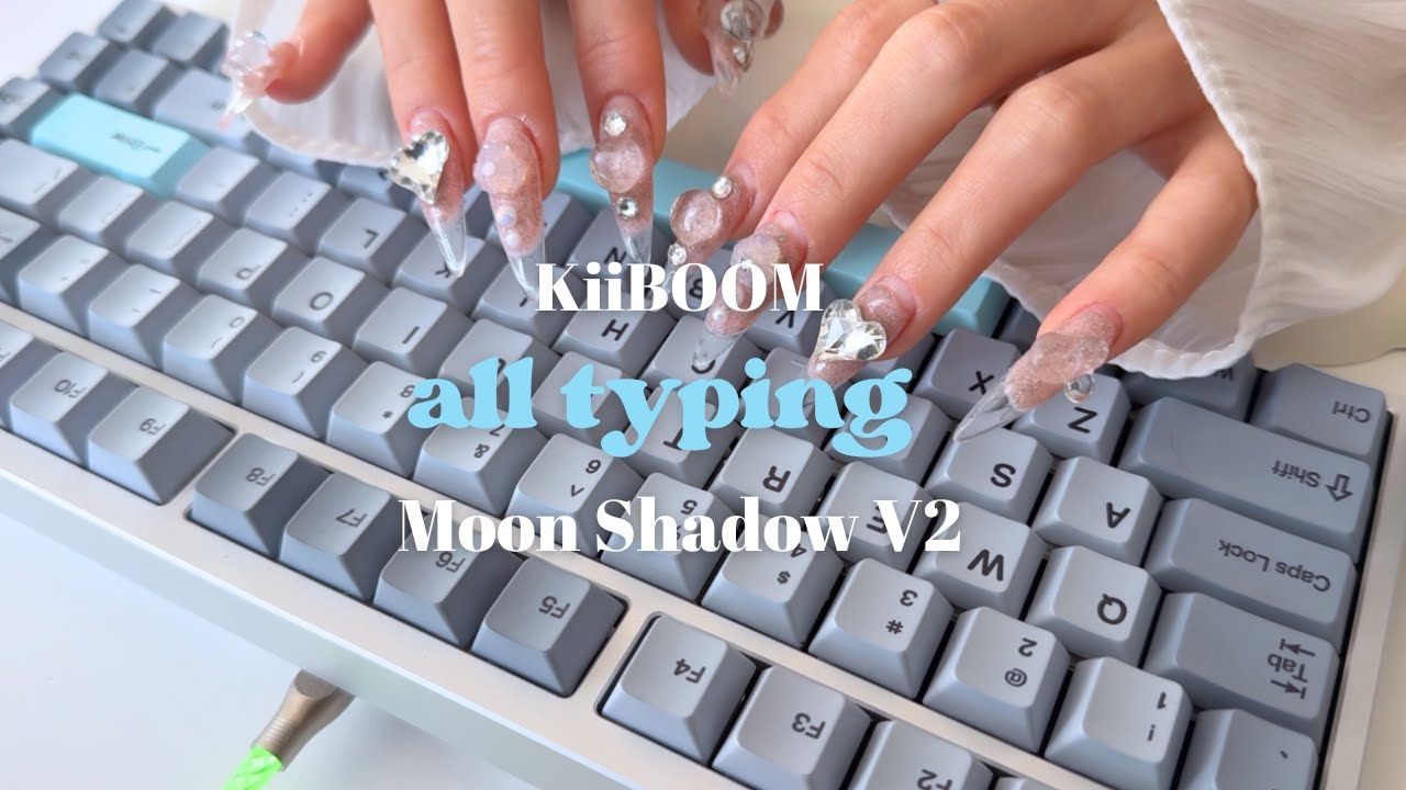 KiiBOOM MOON SHADOW V2 SILVER TYPING🩶🩵/all typing/no speaking/keyboard/asmr/fast typing/60min/PR/