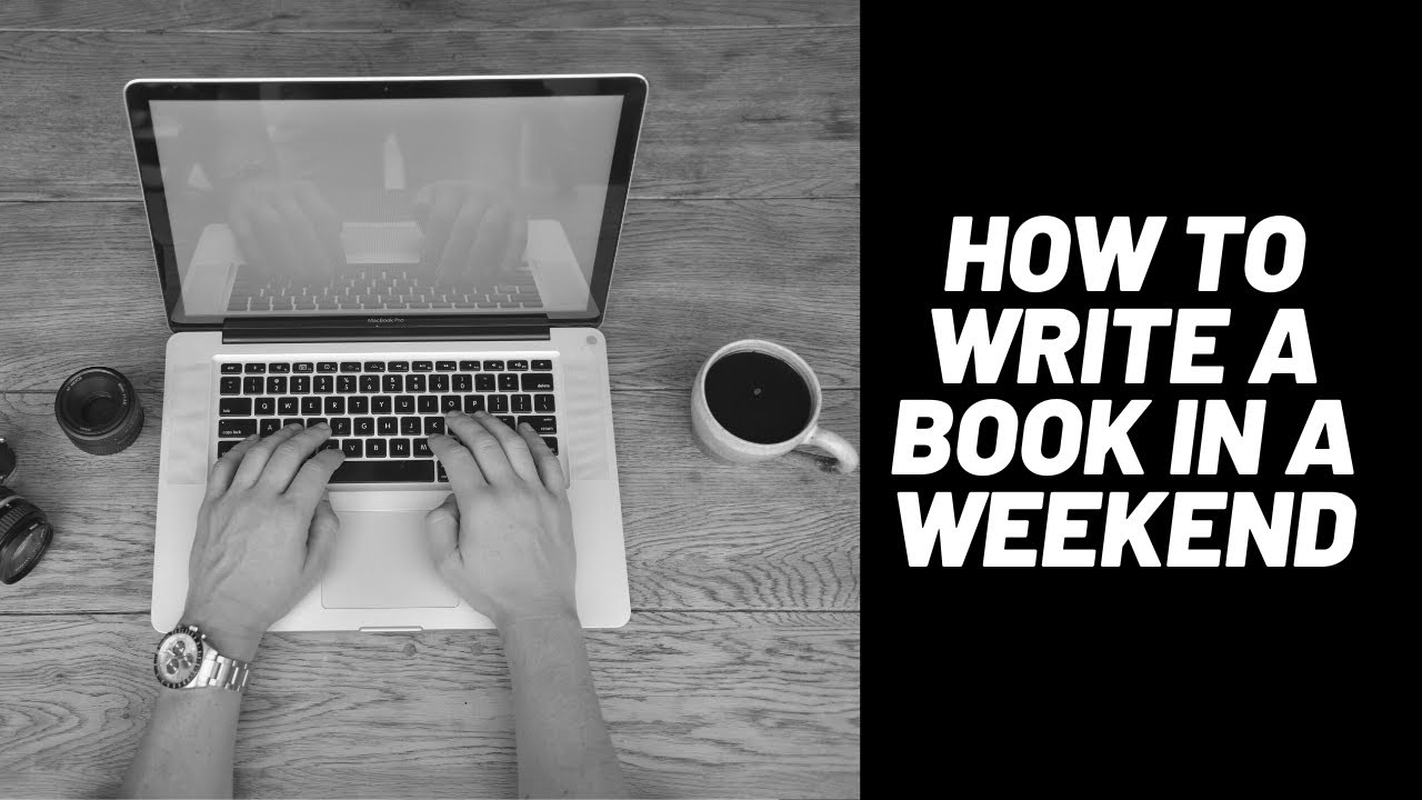 Masterclass: How to Write a Book in a Weekend