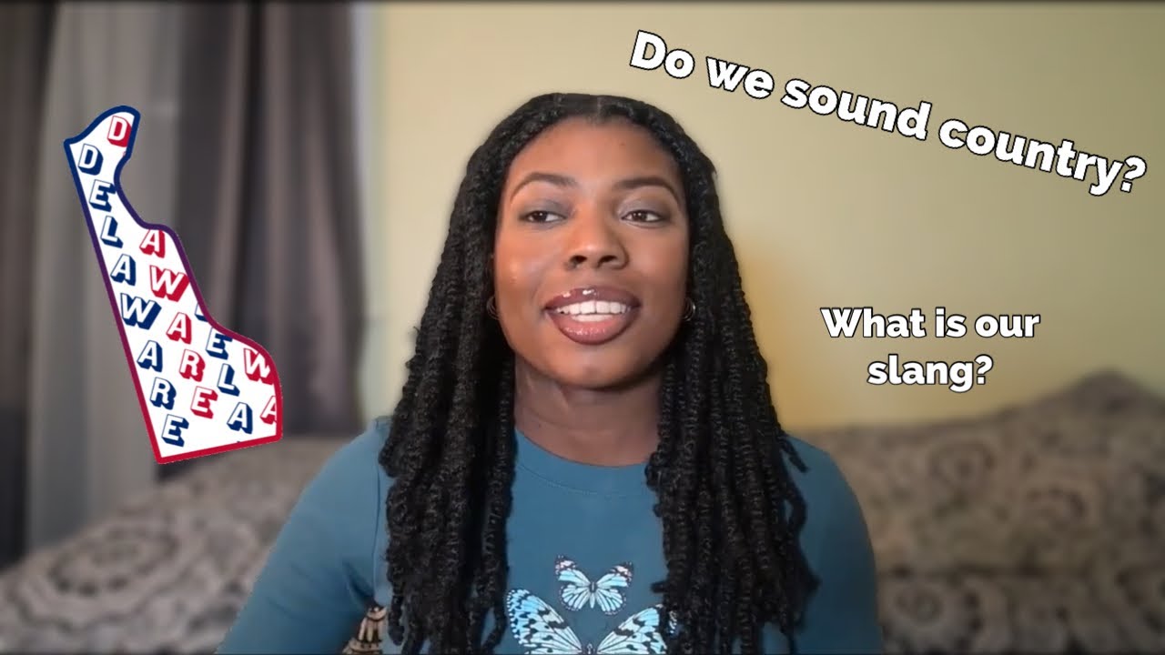 How to spot a Delaware accent? What is Delaware slang?