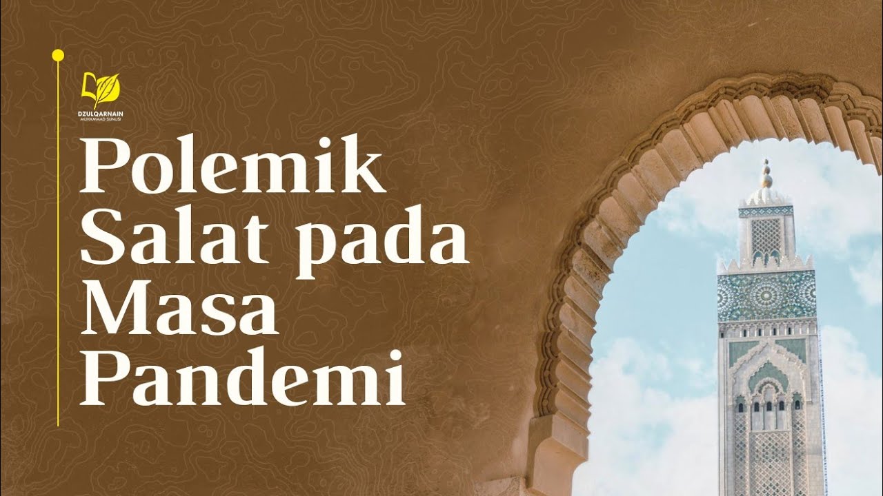 Polemik Salat pada Masa Pandemi