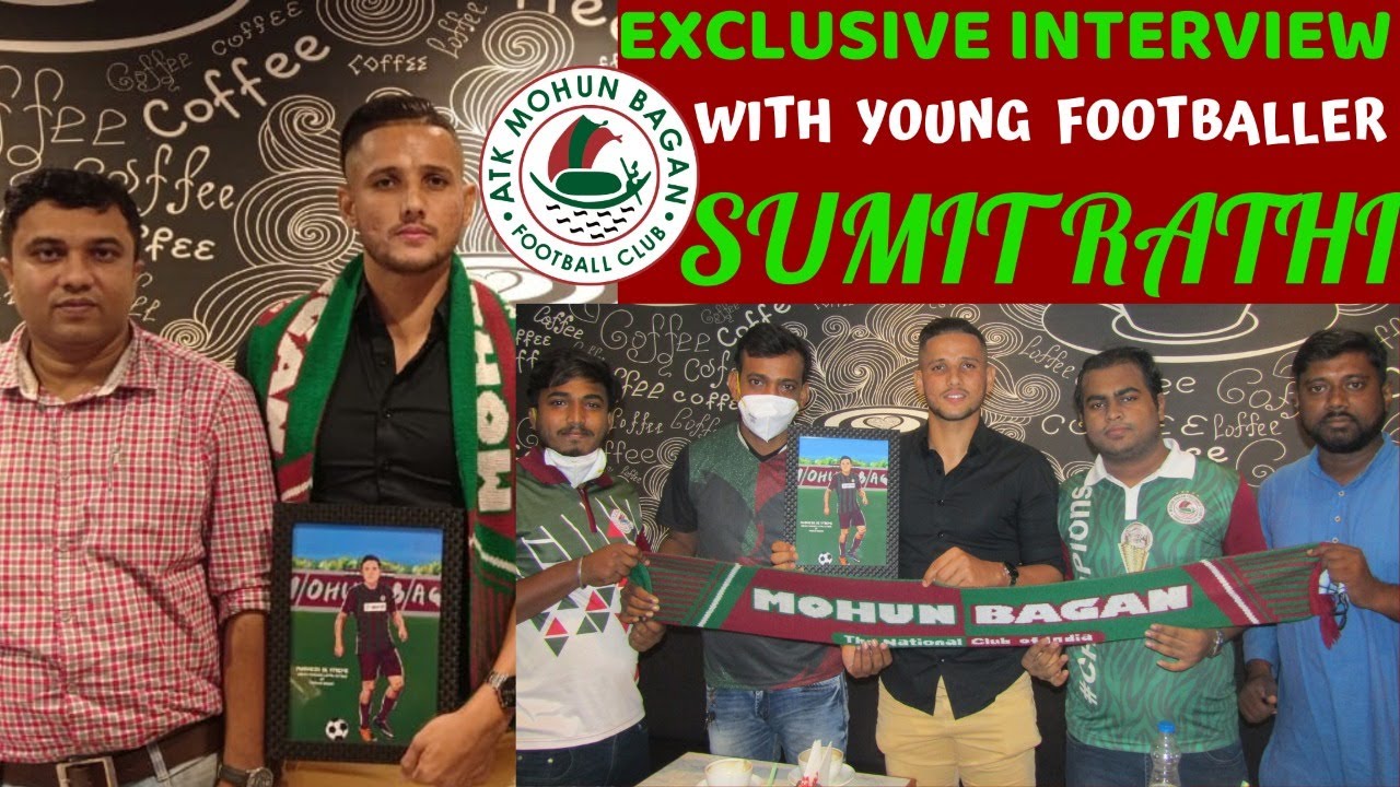 EXCLUSIVE INTERVIEW WITH SUMIT RATHI || ATK MOHUN BAGAN || THE UNTOLD STORY YOUNG STAR ।। PART-1