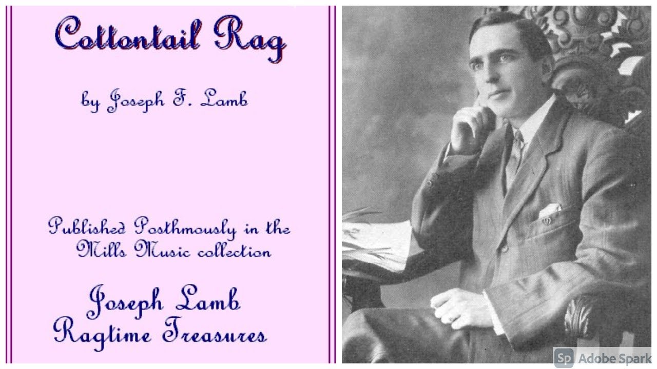 Cottontail Rag by Joseph Lamb (1959, Ragtime Piano)