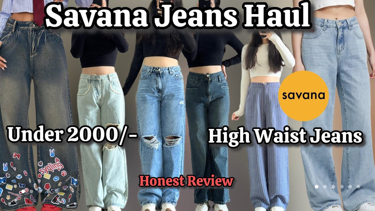 ✨ Savana Jeans Haul 2025 || High Waist & Mid Waist Wide Leg Jeans || Savana Haul + Honest Review ✨