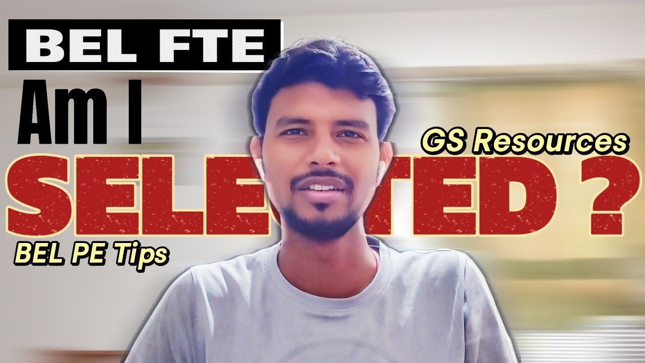 BEL FTE Result 2025 OUT! | Did I Get Selected? 😲 | BEL PE Interview Tips + Best GS Resources