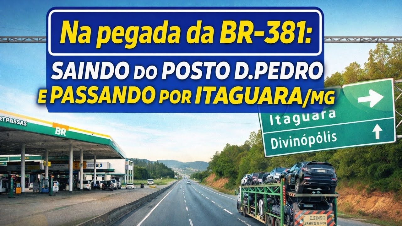 EP104/26 SAINDO DO POSTO D.PEDRO # PASSANDO POR ITAGUARA MG #BR381