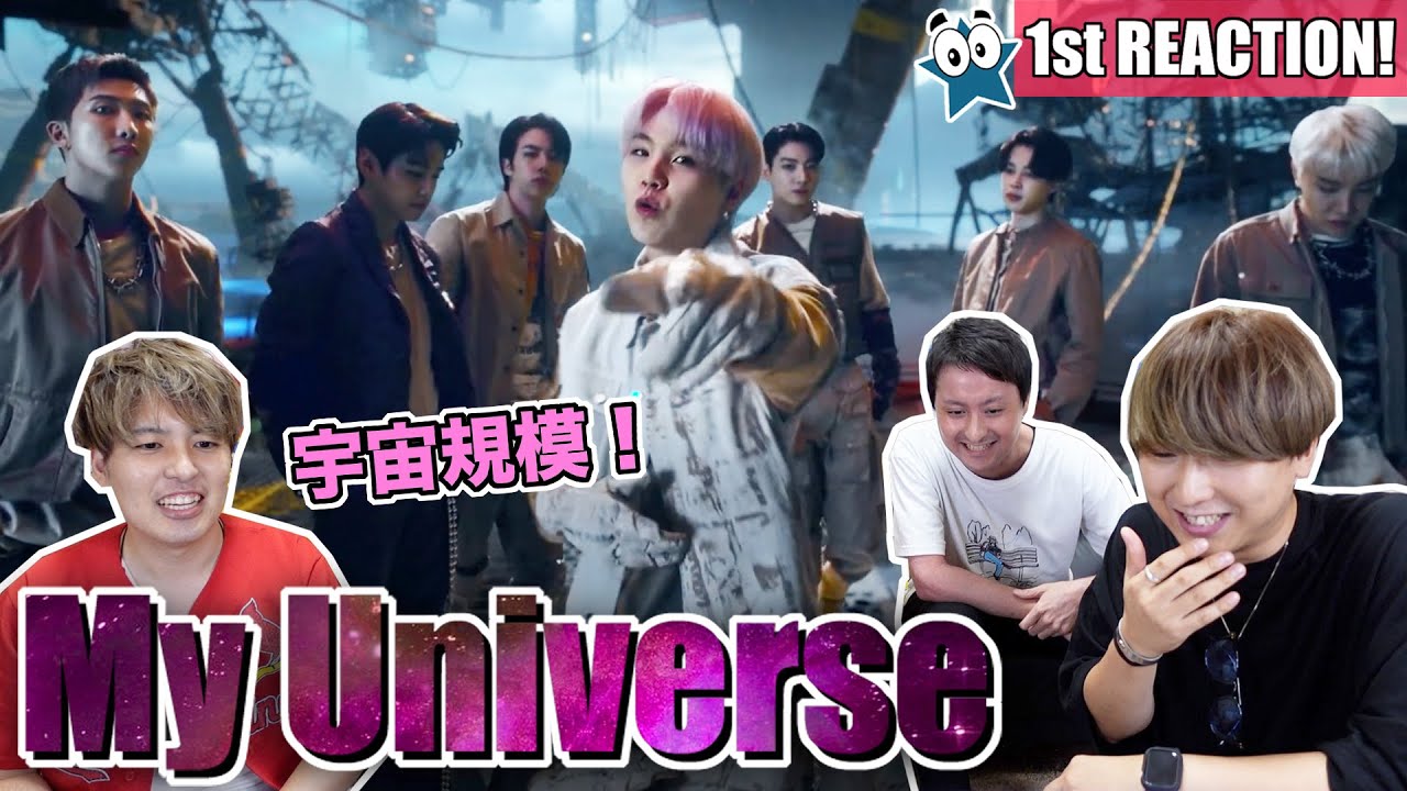 Coldplay X BTS『My Universe』が世界を救うUnityな1st Reaction!!!