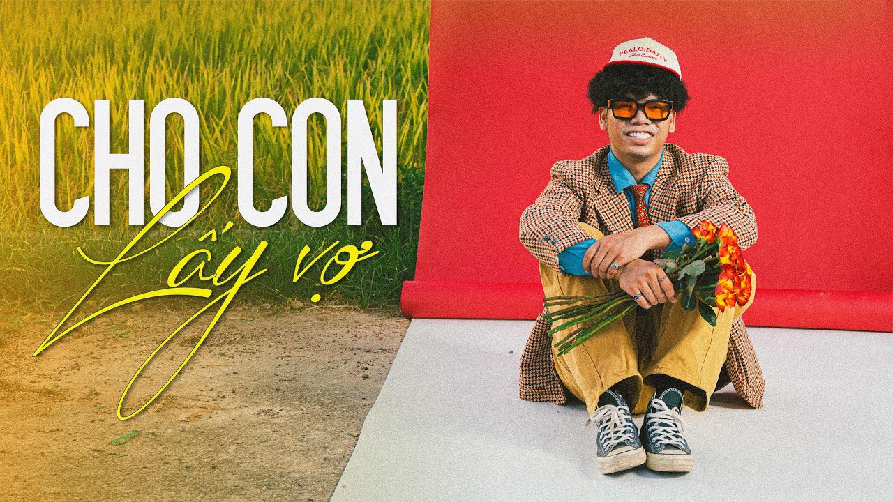 4. CHO CON LẤY VỢ - TÙNG VIU ft. RASTZ - EP LẮM CHUYỆN
