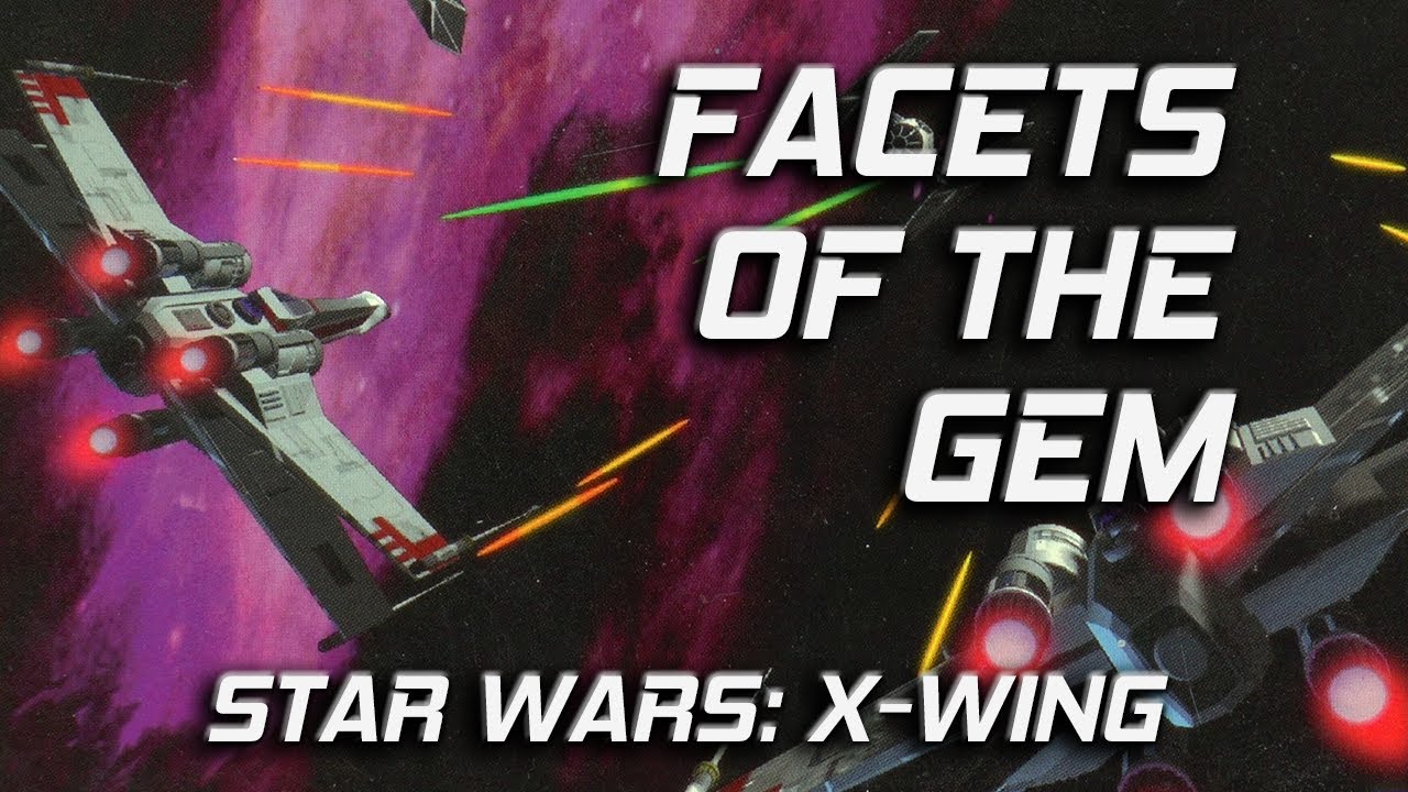 Star Wars X-Wing (PC) - Facets of the Gem