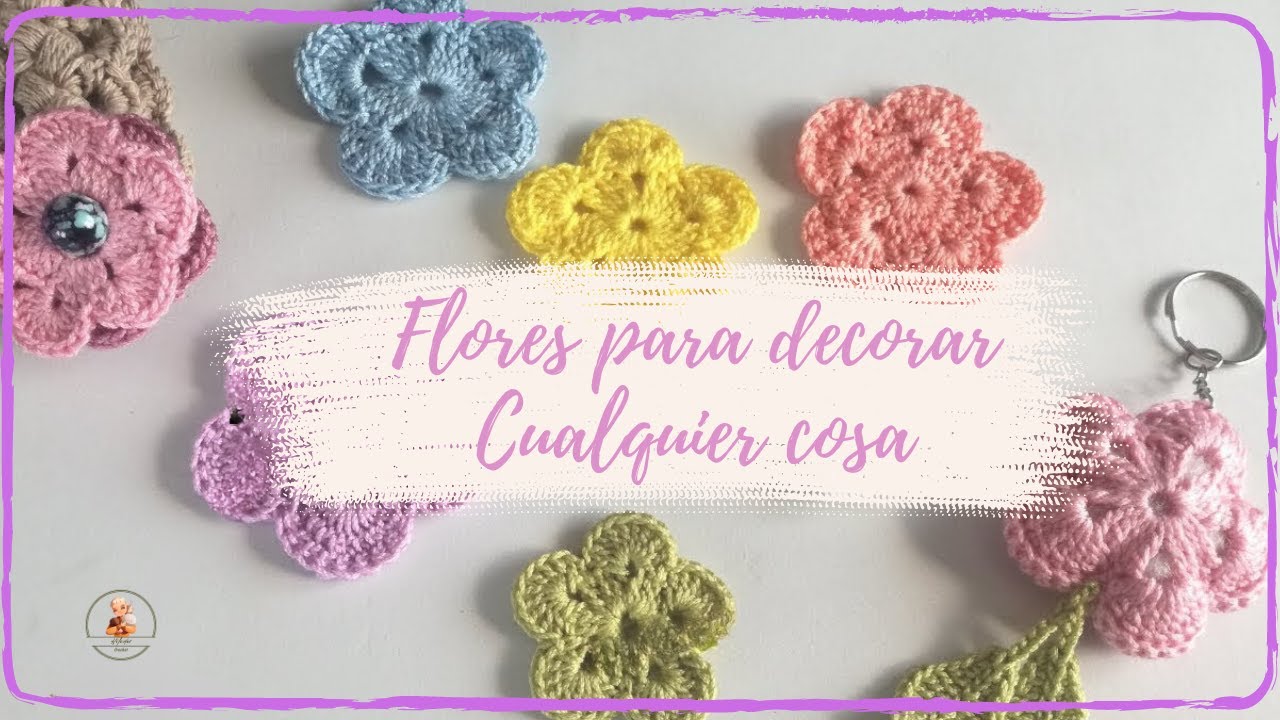 FLORES SUPER FÁCILES A CROCHET (Que nos adornan cualquier cosa)