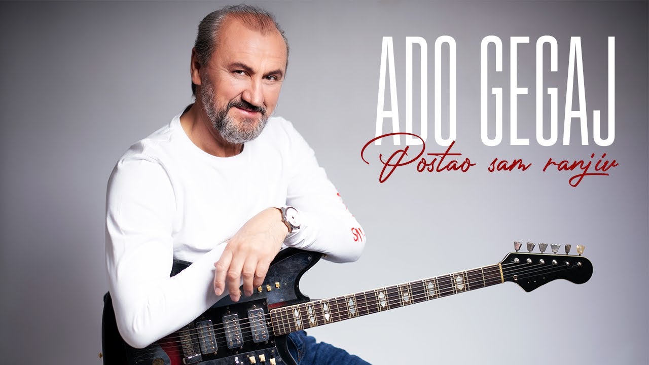 Ado Gegaj - Postao sam ranjiv [OFFICIAL VIDEO]