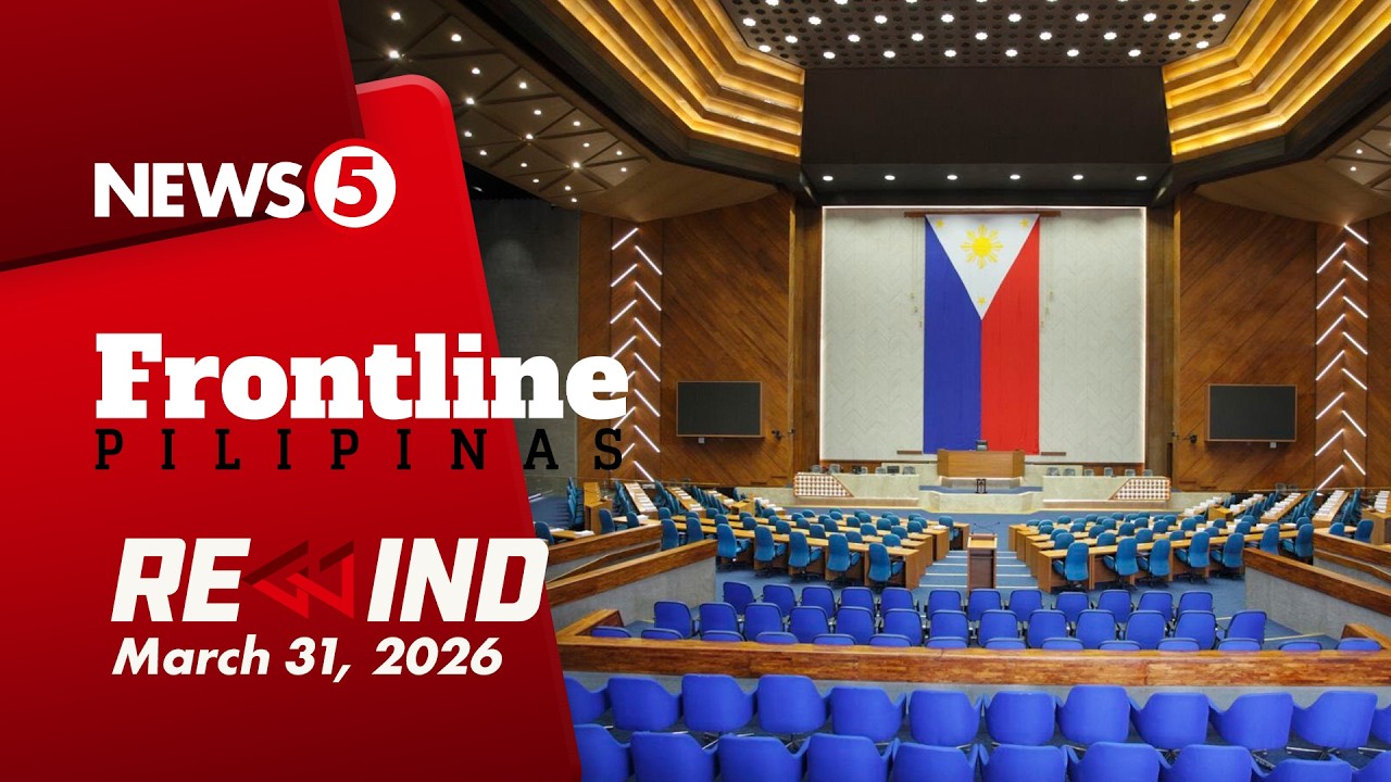Frontline Pilipinas Rewind  March 31, 2026 #FrontlineRewind