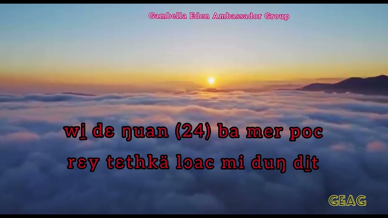Ba tethloac song lyrics Eden Ambassador Group