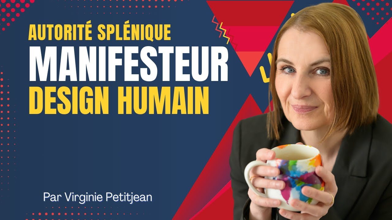 L'autorité splénique du Manifesteur en Design Humain #humandesign