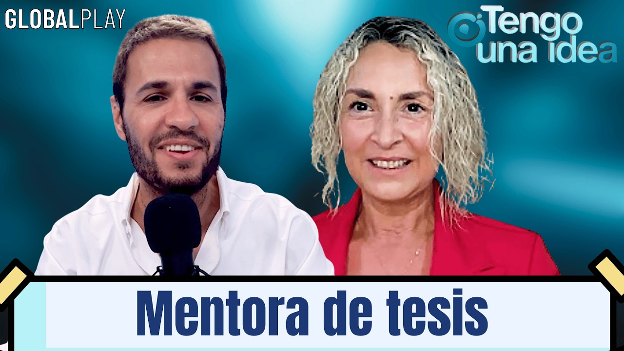 Tengo una idea. Mentora de tesis.