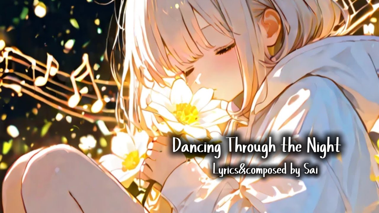 『Dancing Through the Night』