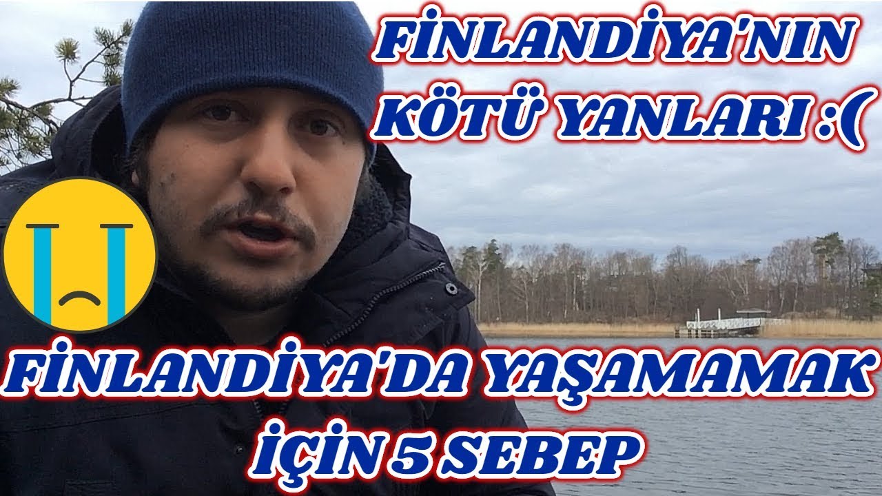 FİNLANDİYA'DA YAŞAMAMAK İÇİN 5 SEBEP - FİNLANDİYA'NIN KÖTÜ YANLARI