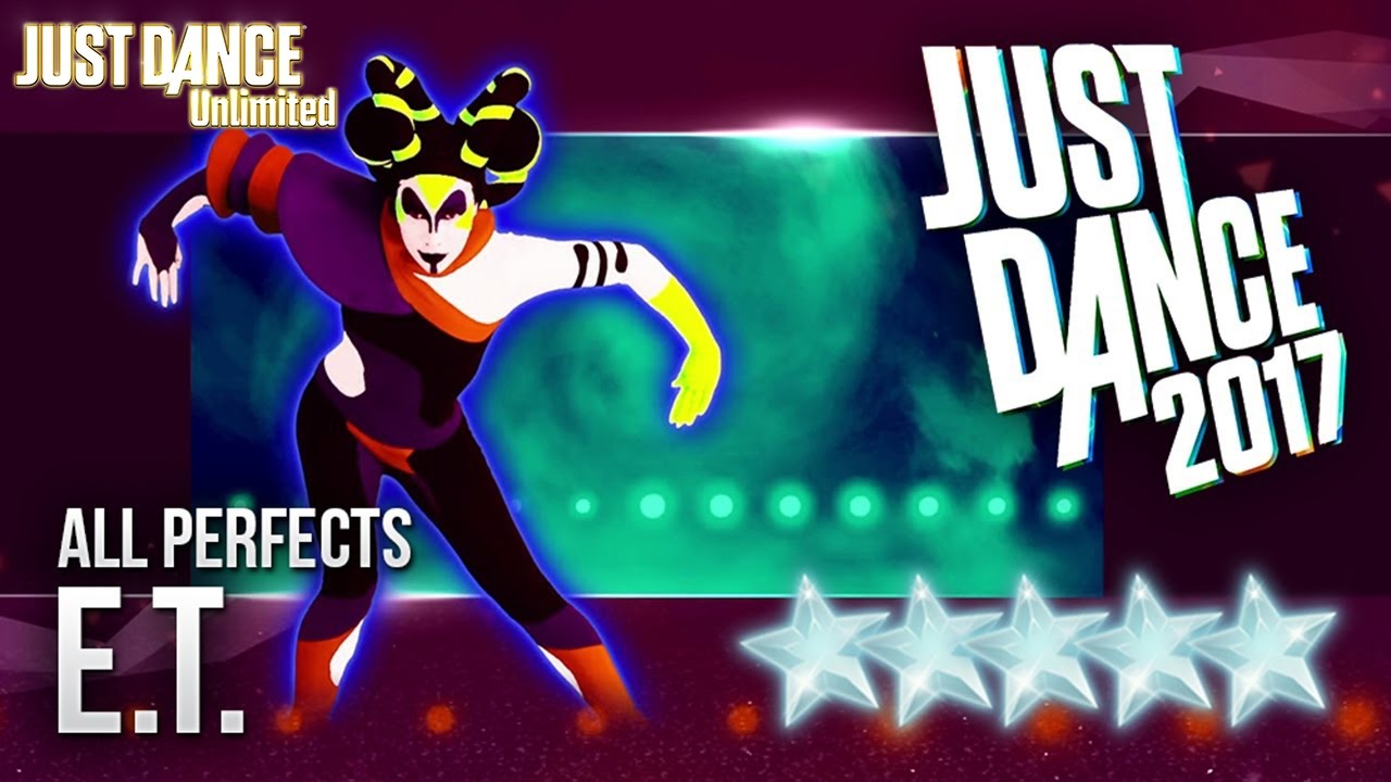 Just Dance 2017: E.T. - 5 stars