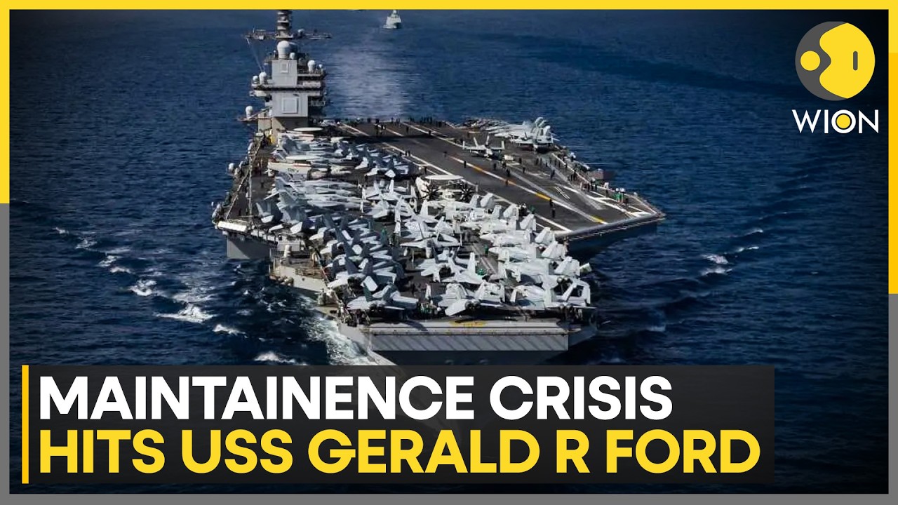 USS Gerald R. Ford, World’s Most Advanced Supercarrier, Hits Major Maintenance Crisis | WION News