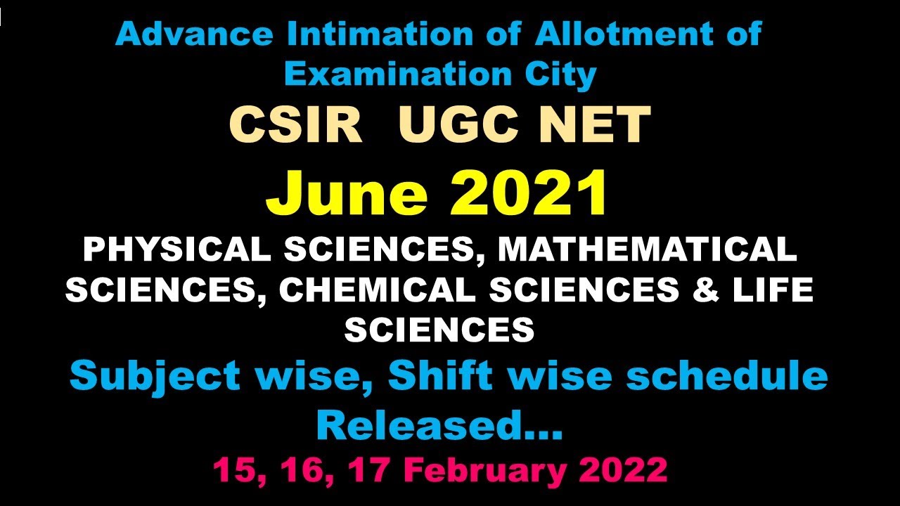 csir exam latest news | JUNE 2021 | 2022 | Updated | Subject wise | Shift wise | Schedule Released