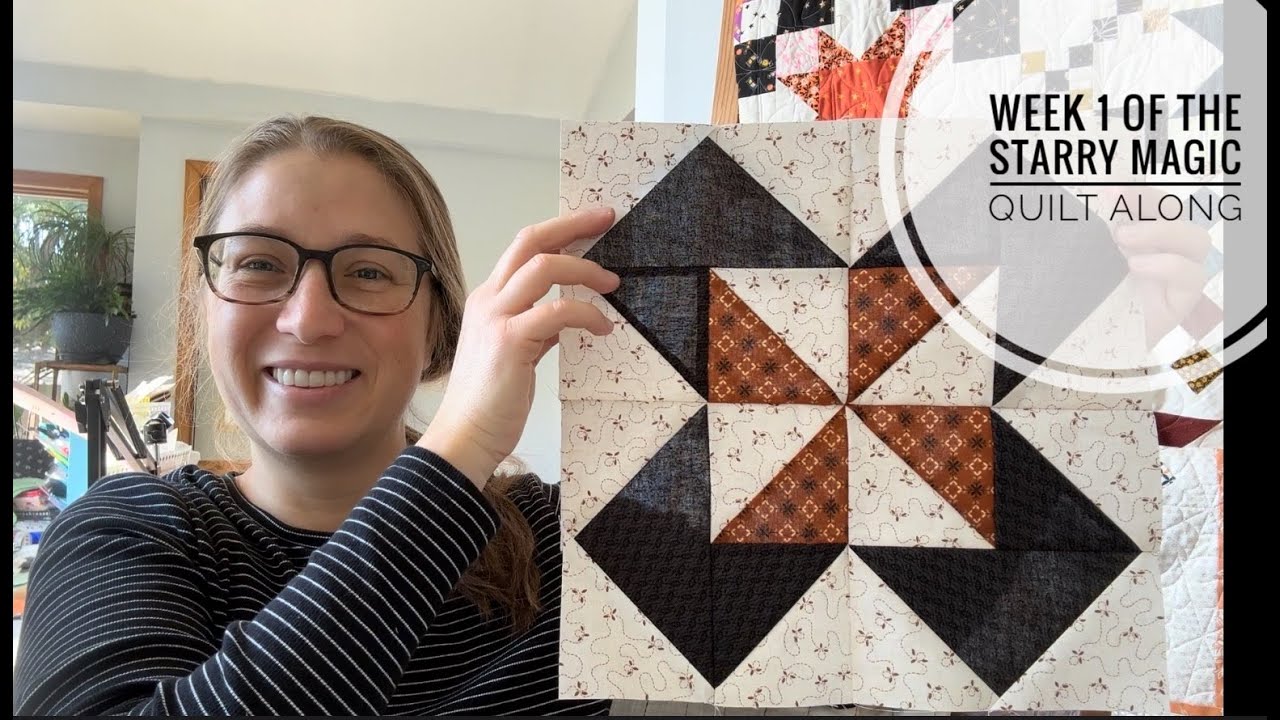Week 1 of the Starry Magic quilt along, star sampler quilt, pinwheel quilt block, VLOG