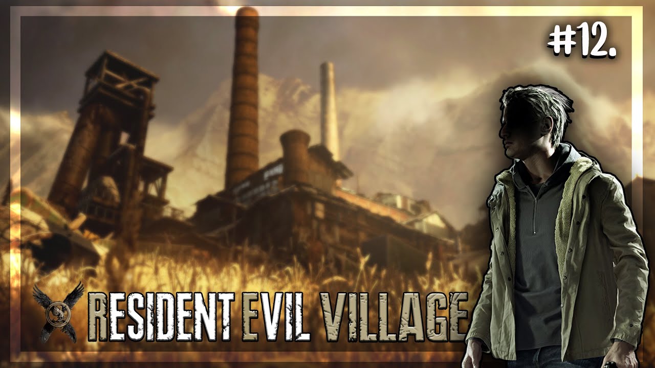 Résident Evil Village - L'Usine d'Heisenberg.