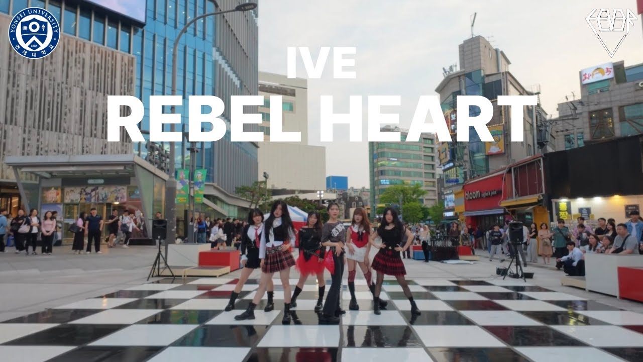 REBEL HEART – IVE | 연세대학교 댄스동아리 FEVER | 2025 신촌 버스킹