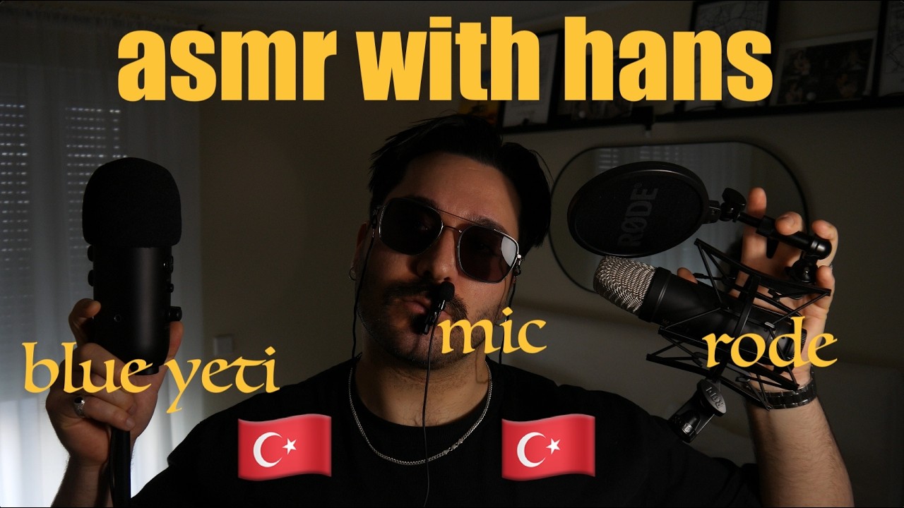 türkçe asmr - mikrofon deniyorum