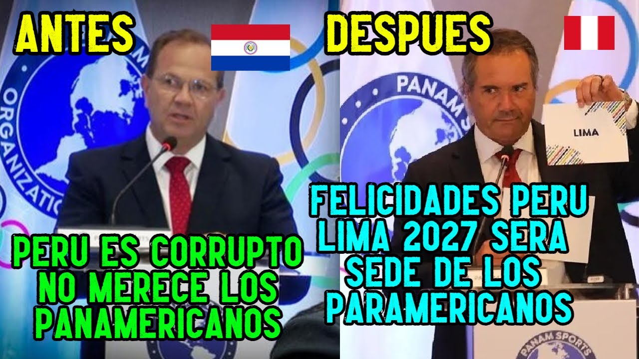 PRESIDENTE PARAGUAYO DESMERECE a PERU pero termina LLORANDO xq LIMA será SEDE de PARANAMERICANOS