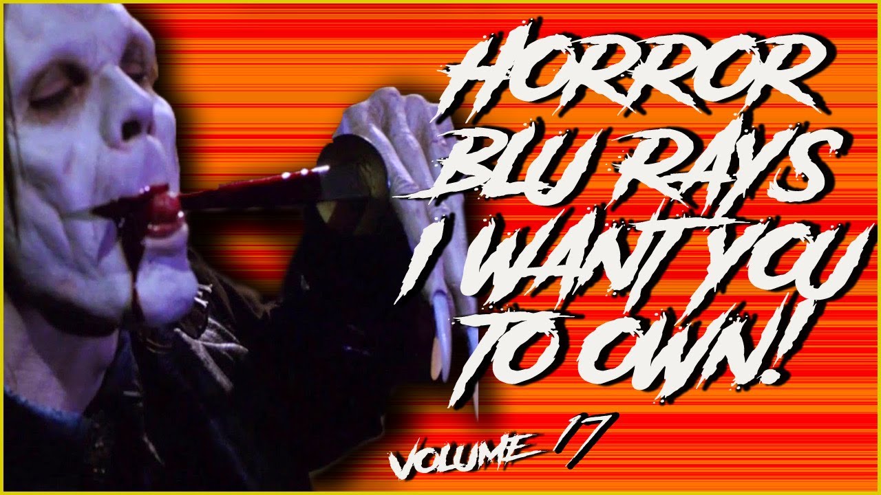 Horror Blu Rays I Want You To Own | Volume 17! | Christian Hanna Horror
