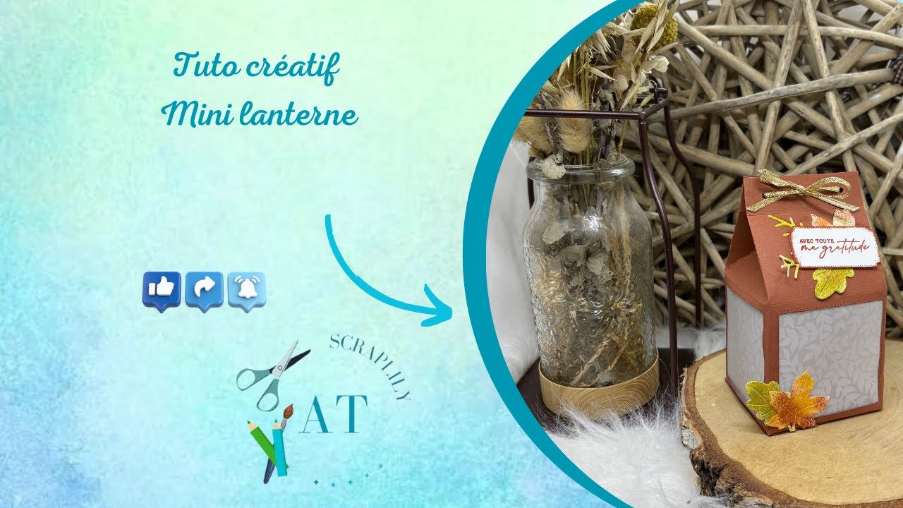 Tuto Mini lanterne