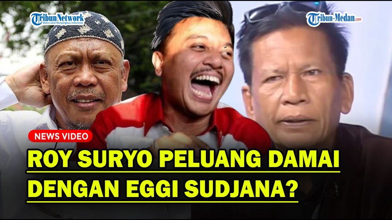 RESPONS ROY SURYO Peluang Berdamai dengan Eggi Sudjana❓