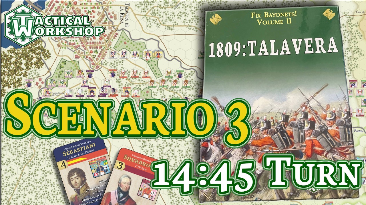 1809: Talavera-Scenario 3: 14h45 turn