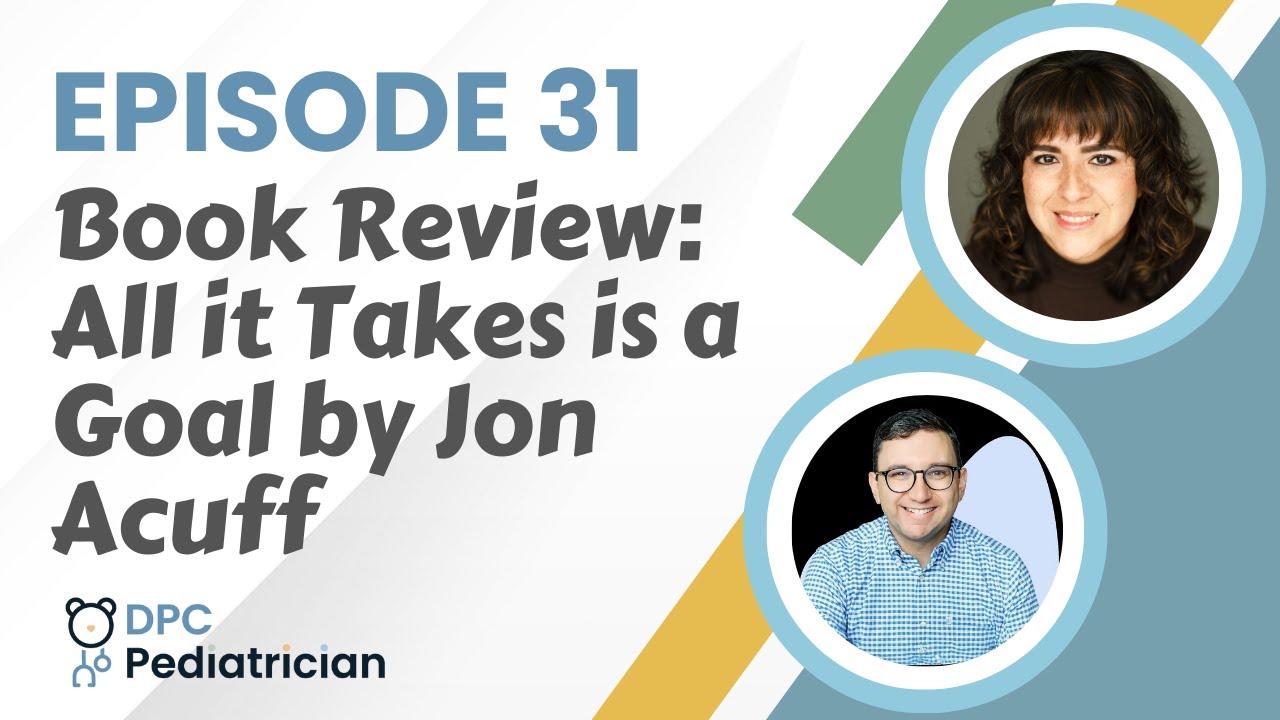 Episode 31: Book Review of All it Takes is a Goal