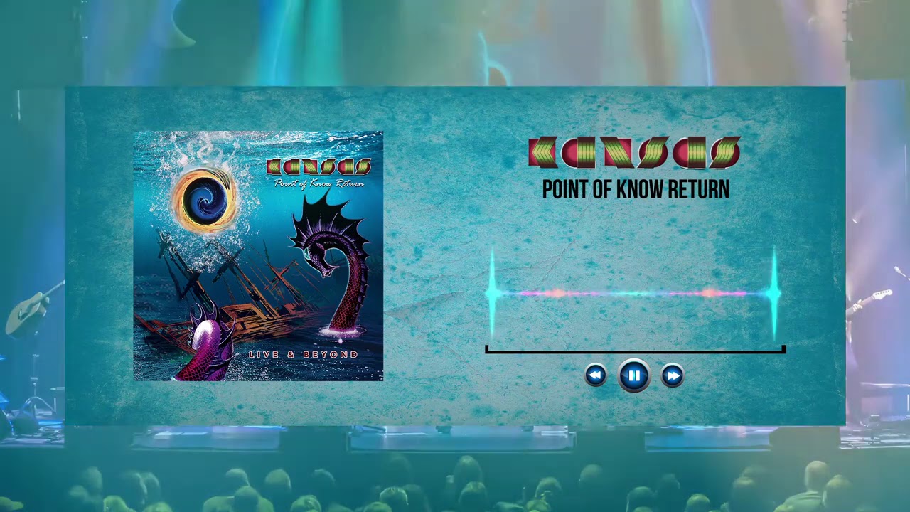 KANSAS - Point of Know Return (Live 2019-20) (Album Track)