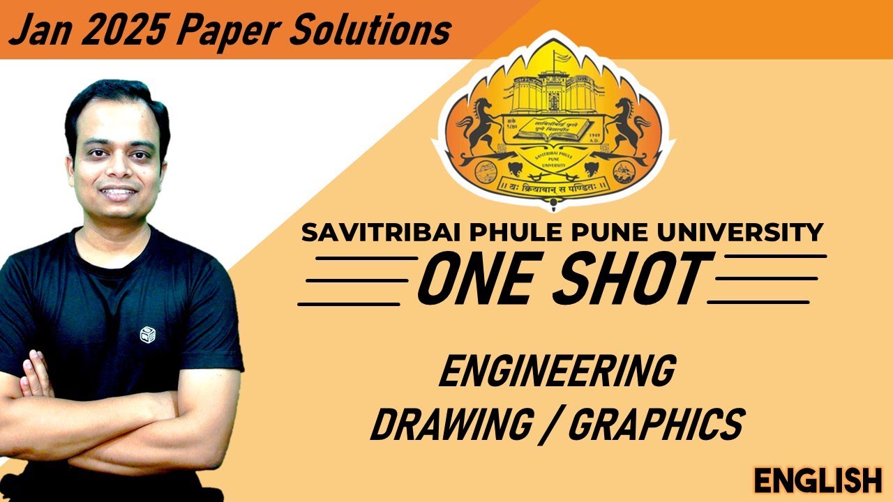 ONE SHOT || SPPU_2024 Pattern || Engineering Graphics || Jan 2025 || Question Paper Solution