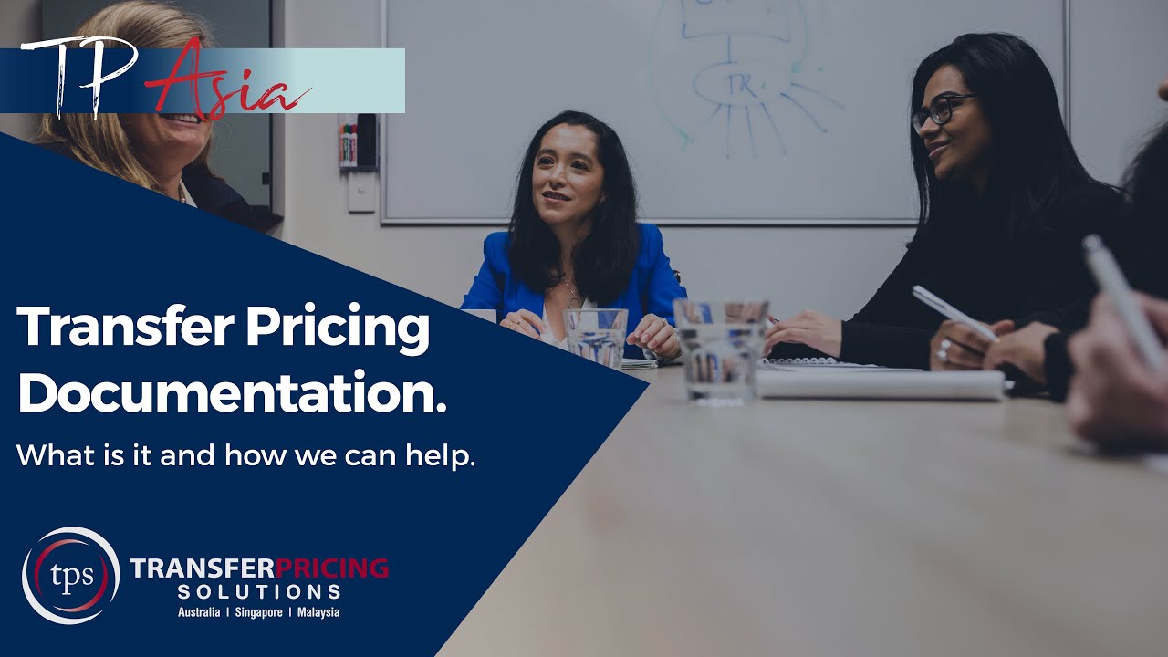 Transfer Pricing Documentation in Singapore / What Is It And How We Can Help.