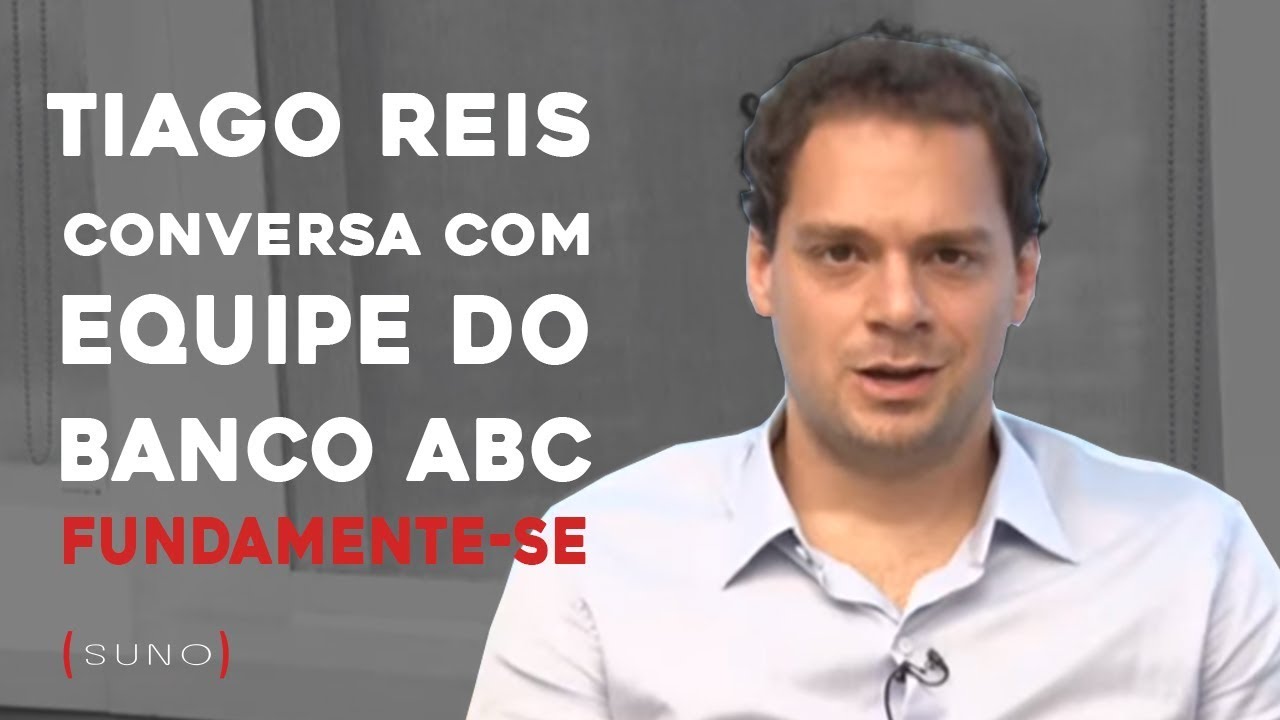 Fundamente-se com Tiago Reis: Bate Papo com a equipe do Banco ABC Brasil (ABCB4)