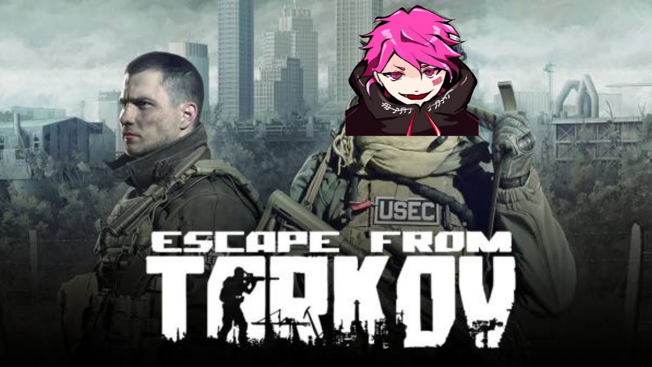 【#EscapefromTarkov】タルコフやるで　＃初見歓迎