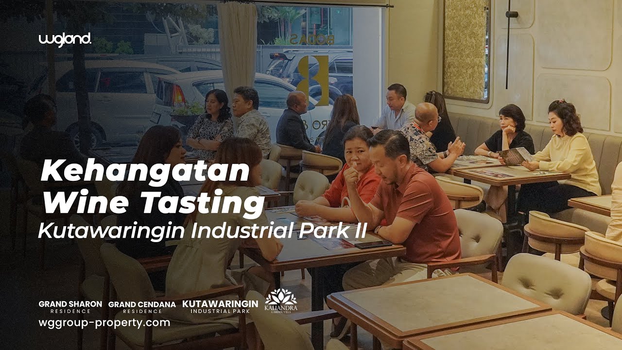 Kehatangan Wine Tasting | Kutawaringin Industrial Park II