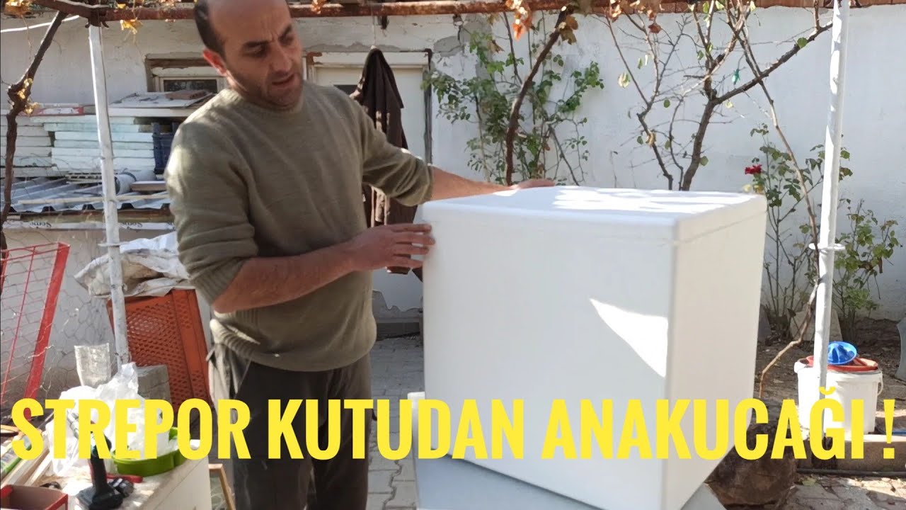 STREPOR KÖPÜK KUTUDAN ANAKUCAĞI CİVCİV BÜYÜTME KAFESİ NASIL YAPILIR !!!!!! BEKLENEN VİDEO !!!!
